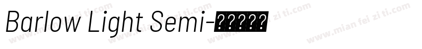 Barlow Light Semi字体转换